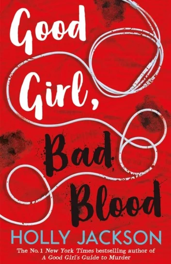 Good Girl, Bad Blood by Holly Jackson Summary
